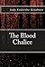 The Blood Chalice