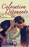 Colocation Détonante by Fah Nie