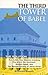 The Third Tower of Babel: T...