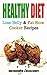 Healthy Diet: Lose Belly Fat and Slow Cooker Recipes