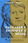 Para leer y entender a Hegel