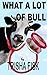 What a Lot of Bull: Veterin...
