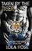 Taken By The Tiger (Shifting Tiger #2)