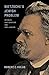 Nietzsche's Jewish Problem by Robert C. Holub