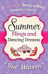 Summer Flings and Dancing Dreams by Sue Watson