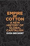 Empire of Cotton:...