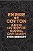 Empire of Cotton by Sven Beckert