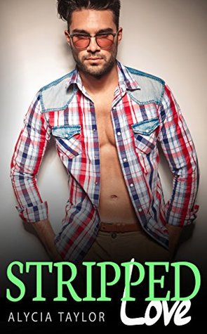 Stripped Love #4 (Kindle Edition)