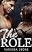 The Role #4 - An Alpha Billionaire Romance
