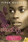 A Most Precious Pearl by Piper Huguley