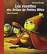 Les recettes des drôles de petites bêtes