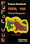 Popol Vuh - Versión Transparente (Spanish Edition)