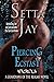 Piercing Ecstasy (The Guard...