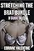 The Naughty Brat Bundle: 3 Taboo Tales (First Time Older Man Younger Woman)