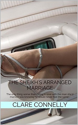 The Sheikh's Arranged Marriage (Kindle Edition)