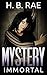 Mystery: Immortal Mystery