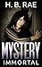 Mystery: Immortal Mystery