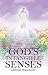 God's Intangible Senses
