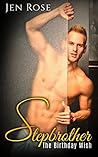Stepbrother: The Birthday Wish