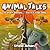 Animal Tales: 25 Short Stories for 4-8 Year Olds