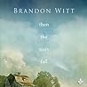 Then the Stars Fall by Brandon Witt