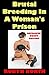 Brutal Breeding In A Woman's Prison