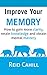 Improve Your Memory: How to...