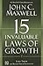 The 15 Invaluable Laws of Growth
