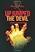 Up Jumped the Devil