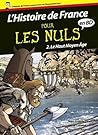 Histoire de France en BD Pour les Nuls Tome 2 (French Edition)
