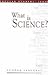 What is Science?
