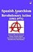SPANISH ANARCHISM and Revolutionary Action by Octavio Alberola