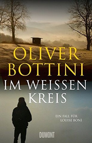 Im weißen Kreis (Louise Boni, #6)