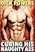 Curing His Naughty Ass (M/M/M: Gay Erotica Humor, Anal, Oral, Agent vs. Evil)