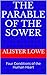 The Parable of the Sower: Four Conditions of the Human Heart