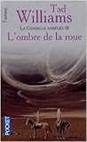 L'ombre de la roue (L'arcane des épées, #7)
