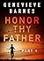 HONOR THY FATHER: Part 1