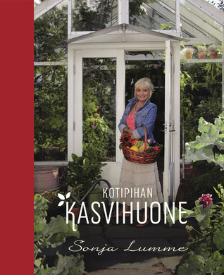 Kotipihan kasvihuone (Hardcover)