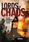 Lords of Chaos by Michael Moynihan