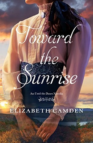 Toward the Sunrise (Until the Dawn, #0.5)
