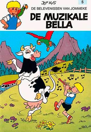 De muzikale Bella (Jommeke, #5)