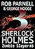 Sherlock Holmes: Zombie Slayer #3: Boys Will Be Boys