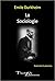 La Sociologie