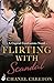 Flirting with Scandal (Capital Confessions, #1)