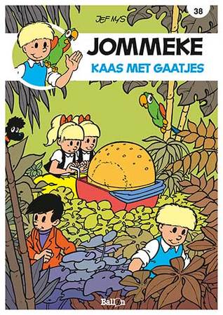 Kaas met gaatjes (Jommeke, #38)