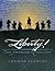 Liberty! The American Revolution by Thomas    Fleming