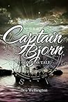Captain Bjorn by Dru Wellington