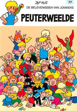 Peuterweelde (De belevenissen van Jommeke, #77)