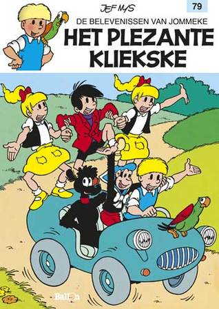 Het plezante kliekske (De belevenissen van Jommeke, #79)