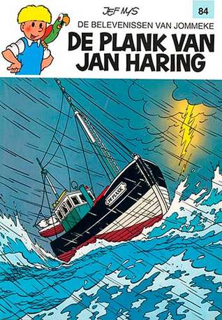 De plank van Jan Haring (Unknown Binding)